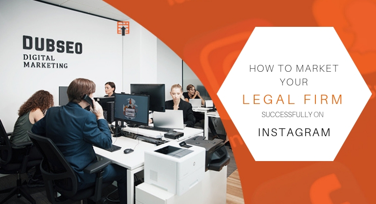 How Legal Firms can Stand Out Successfully through Instagram