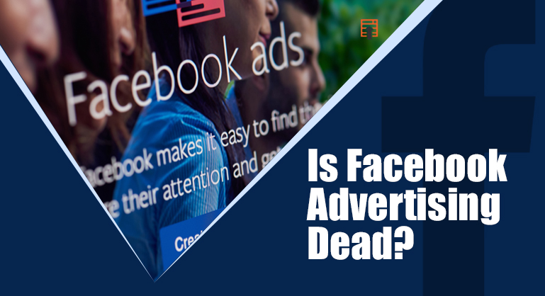 Is Facebook Advertising Dead? By DubSEO